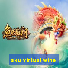 sku virtual wine